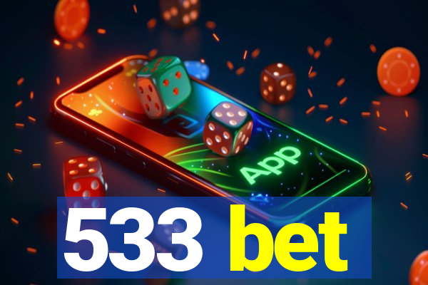 533 bet